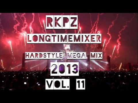 RKPZ Longtimemixer - Hardstyle Mega Mix 2013 vol. 11 (HQ)