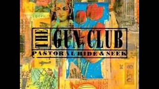 The Gun Club - Temptation and I