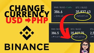 HOW TO CHANGE BINANCE CURRENCY SETTINGS DOLLAR TO PESO TAGALOG TUTORIAL | AR Legaspi