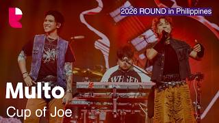 Download lagu (4K💎) [2026 ROUND in Philippines] 🇵🇭Cup of Joe - Multo mp3