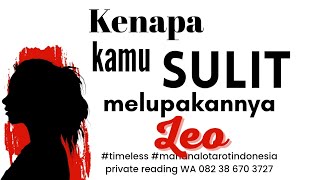 Download lagu Leo 🌹ALASAN KAMU SULIT MELUPAKANNYA🌹 Mari Tarot #tarotindonesia #tarot #leo  mp3