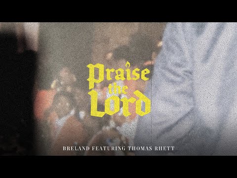 Video thumbnail for Praise the Lord