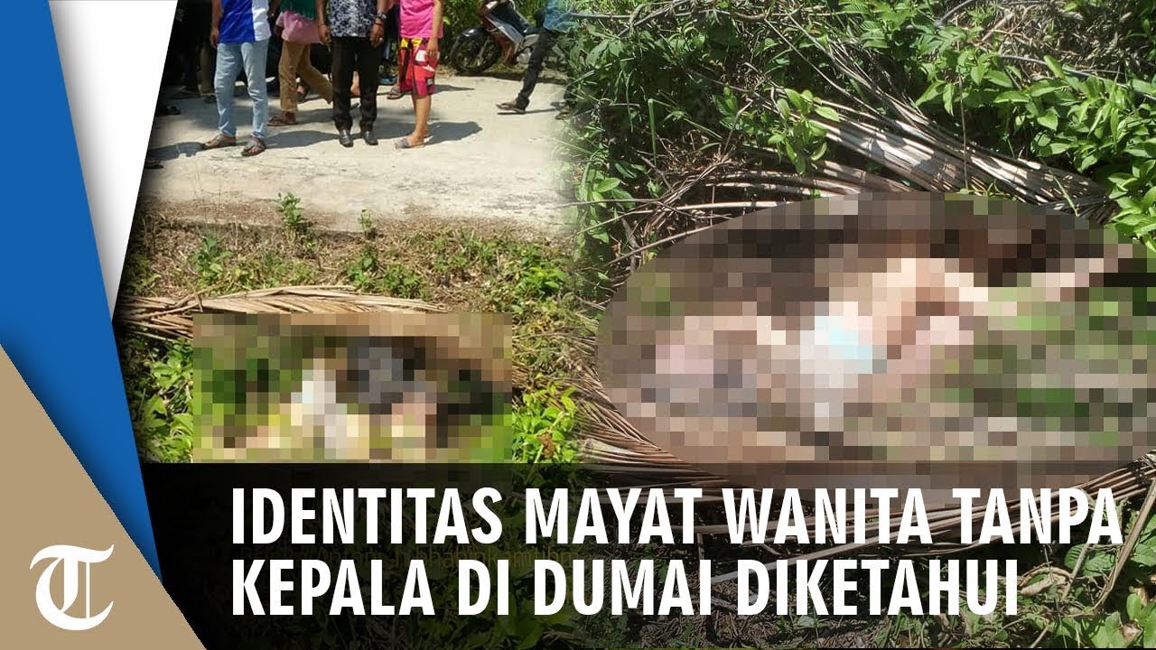Polisi Kantongi Identitas Mayat Wanita  Hamil  Tanpa Kepala 