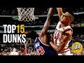 Top 15 Most Memorable NBA Dunks Of All Time The Jump