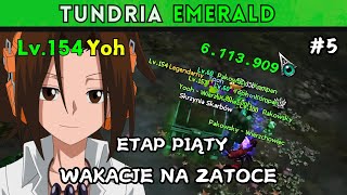 Miniaturka - Tundria Emerald | Etap Piąty | Wakacje na Zatoce [#5]