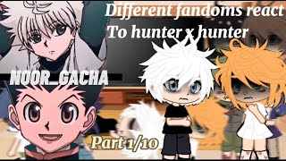 different fandoms react to each other (Killua) hunter x hunter [1/10]