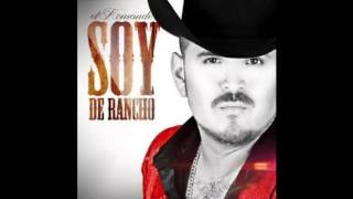SOY DE RANCHO EL KOMANDER CON LETRA 2014