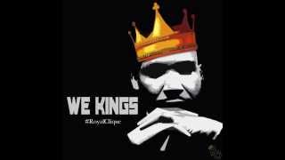 ONE4FIVE - We Kings ft. Royále (Audio)
