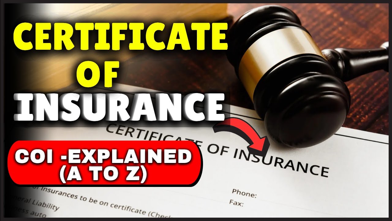 What is a Certificate of Insurance | COI Explained (A to Z)