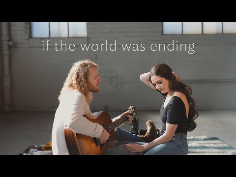 If the World Was Ending (Acoustic Cover) by Hannah Ellis & Nick ...