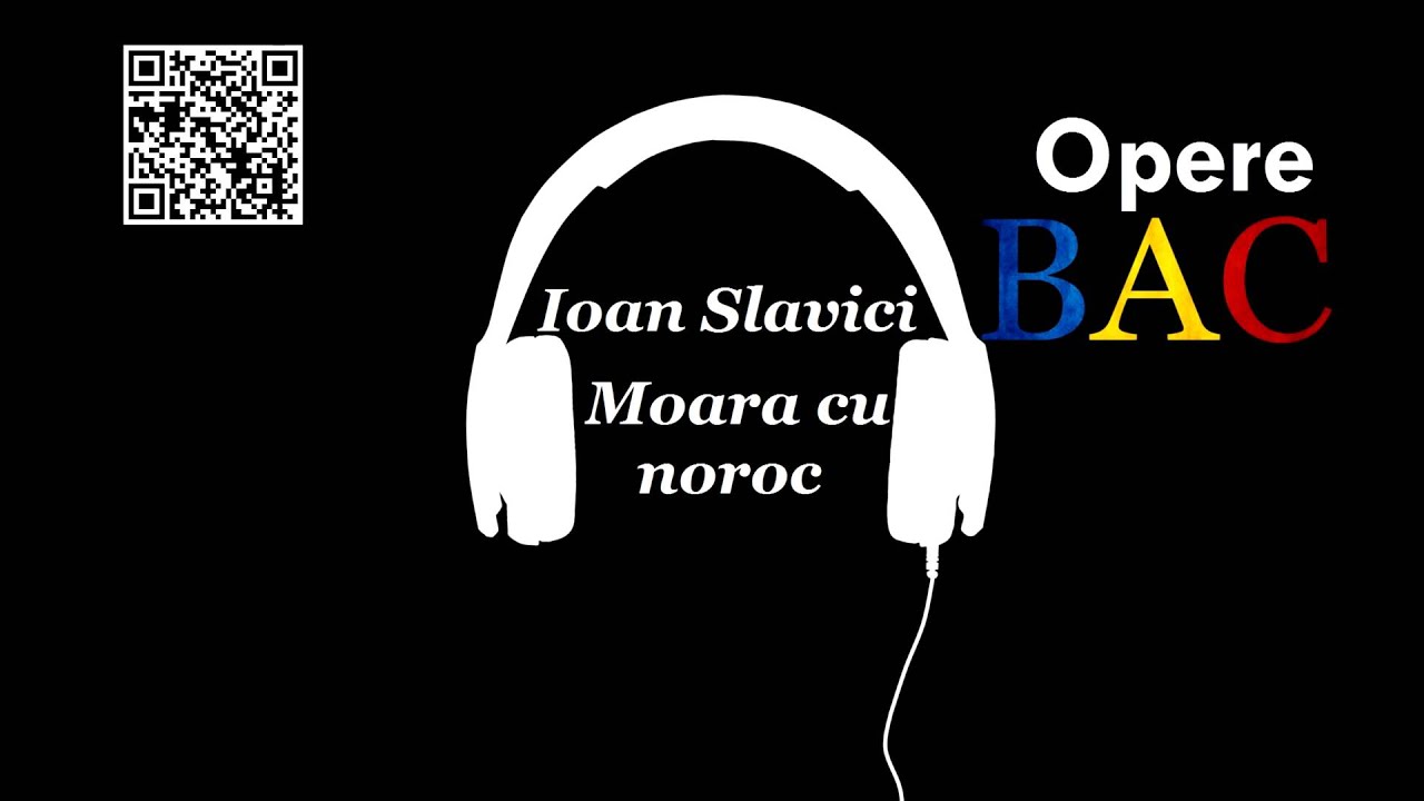 Ioan Slavici - Moara cu noroc | Nuvela psihologica - OPERE BAC