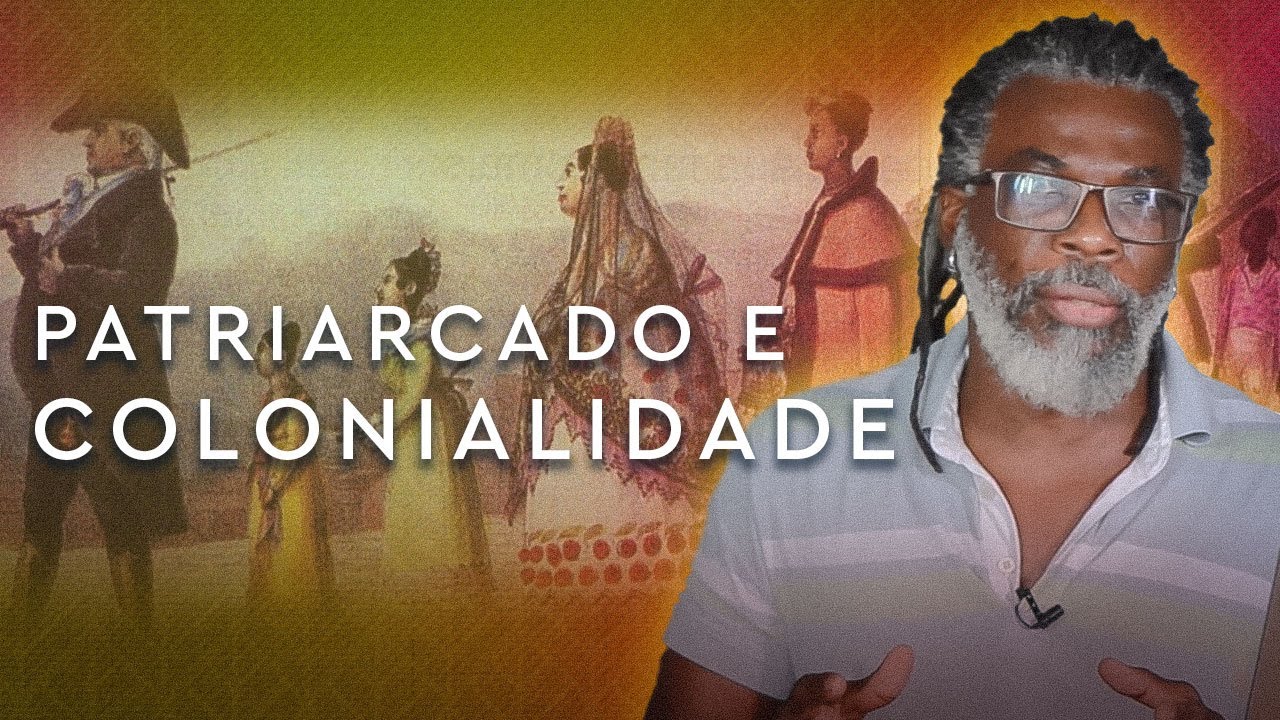 PATRIARCADO E COLONIALIDADE #filosofia #renatonoguera #patriarcado