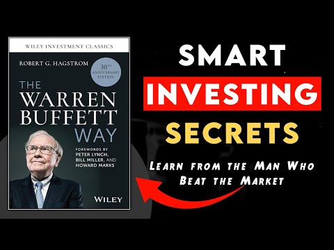 Smart Investing Secrets | The Warren Buffett Way by Robert G. Hagstrom Book Summary
