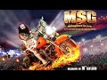 MSG The Messenger Full Movie Full HD Saint Dr Gurmeet Ram Rahim Singh Ji Insan Saint MSG Lovers