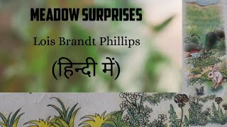 Meadow Surprises poem by Lois Brandt Phillips, Class7 Ncert