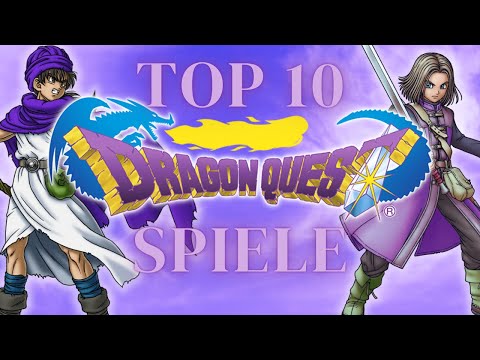 My Top 10 Dragon Quest Games