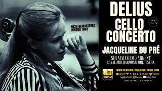 Download lagu Delius - Cello Concerto in one movement / Remastered (recording of the Century: Jacqueline du Pré) mp3