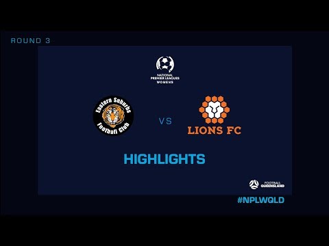 NPLW R3 - Eastern Suburbs vs. Lions FC Highlights