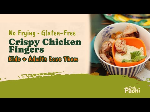 Crispy Chicken Fingers (GF) - Air Fryer, Grill & Toddler-Friendly Recipe