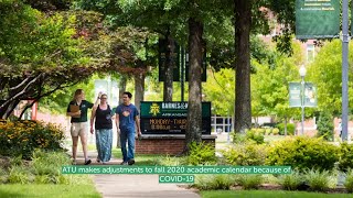 ATU makes adjustments to fall 2020 academic calendar because of COVID-19