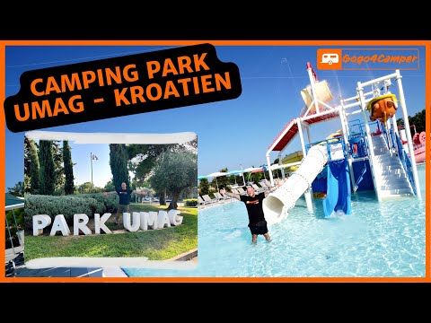 Campingplatzvorstellung Camping Park UMAG 🇭🇷 Campingplatz in Kroatien / Istrien direkt am Meer 🏖️