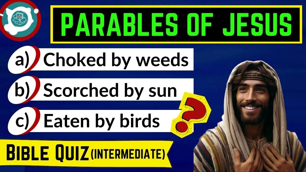 Test Your Bible Knowledge: Jesus’ Parable Bible Quiz
