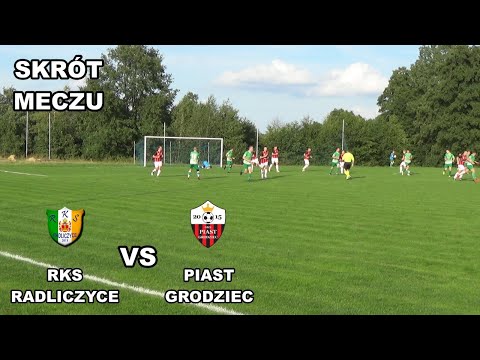 RKS RADLICZYCE 5:0 PIAST GRODZIEC (SKRÓT MECZU)