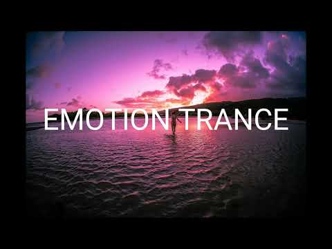 The BEST EMOTION TRANCE | Progressive trance | Melodic trance