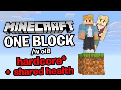 Minecraft HARDCORE ONE BLOCK /w Oli! + SHARED HEALTH!!