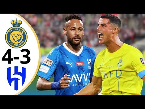 Al Nassr vs Al Hilal 4-3 - RONALDO vs NEYMAR - All Goals and Highlights 2023