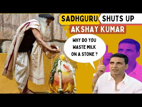 Sadhguru Shuts up Akshay Kumar