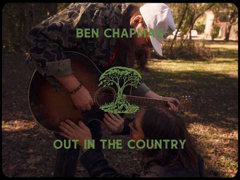 Out In The Country - Ben Chapman