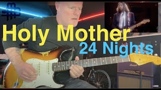 Holy Mother Live Solo - Eric Clapton - 24 Nights