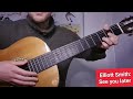 Elliott Smith/Heatmiser - See You Later (Standard Tuning) | Guitar Lesson