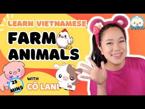 Farm Animals 🐷 with Cô Lani │Vietnamese for babies and toddlers