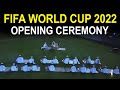 FIFA WORLD CUP 2022 Opening Ceremony With Recitation Quran in Qatar, Watch Video | fifa 2022