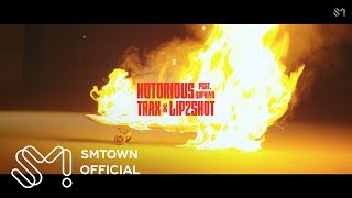 [STATION] TRAX X LIP2SHOT 'Notorious (Feat. Sophiya)' MV Teaser