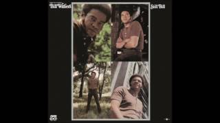 Bill Withers - Lonely town lonely street