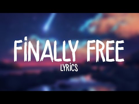 Niall Horan - Finally Free [Lyrics] (From "Small Foot")
