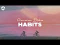 Habits - Genevieve Stokes | Lyric Video