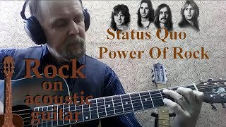 Status Quo - Power Of Rock - guitar cover (кавер на гитаре)