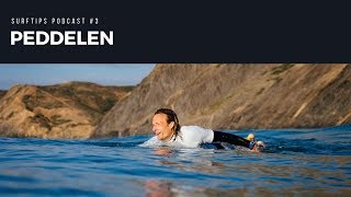 Leren peddelen en peddeltraining voor surfers - Surftips podcast #3