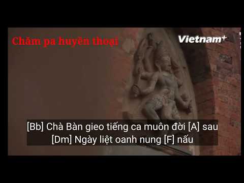 Chăm Pa huyền thoại - Unknown