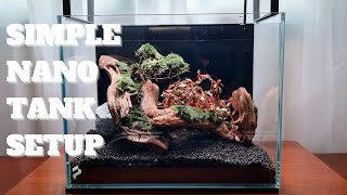 SIMPLE NANO TANK SETUP