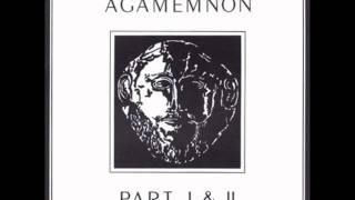 Agamemnon - Part I & II (1981) - Part I (01/02)