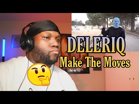 DELERIQ - Make The Moves (Official Music Video) | Reaction