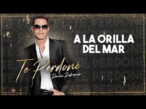 A La Orilla del Mar  - Raulín Rodríguez Bachata de la vieja