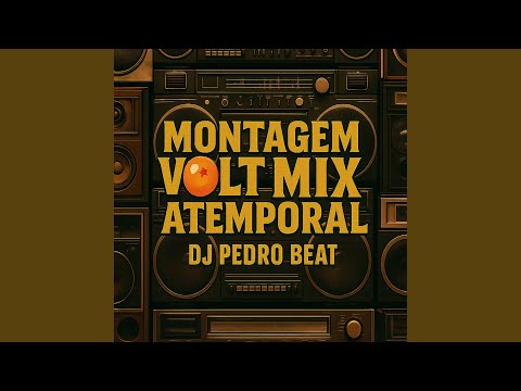 MONTAGEM VOLTMIX ATEMPORAL