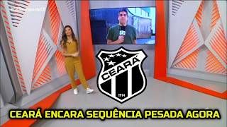 Globo Esporte CE - Ceará encara sequência difícil contra times do G-6 da série B