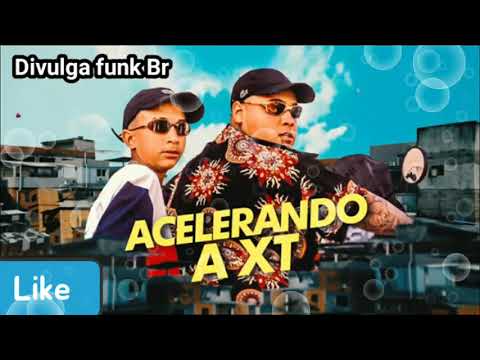 Mc Ryan SP e Mc Iguin da Ct - Acelerando a Xt - (Dj Pedro)